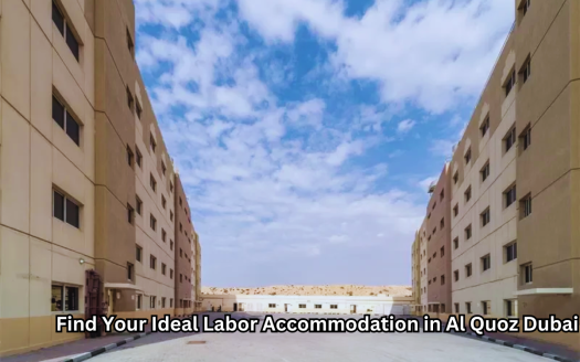 labor accommodation in dubai, Al Quoz labor accommodation ,