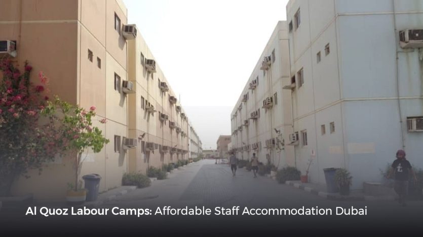 jebel ali labor camp , al quoz labour camp , staff accommodation , sonapur labor camp