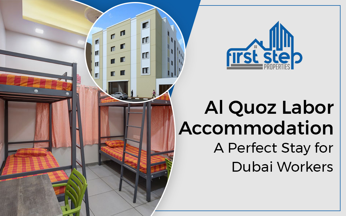 Al Quoz Labor Accommodation: A Perfect Stay for Dubai Workers