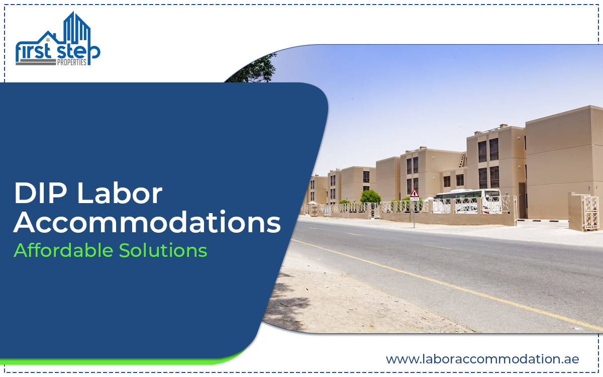 DIP Labor Accommodations:  Affordable Solutions