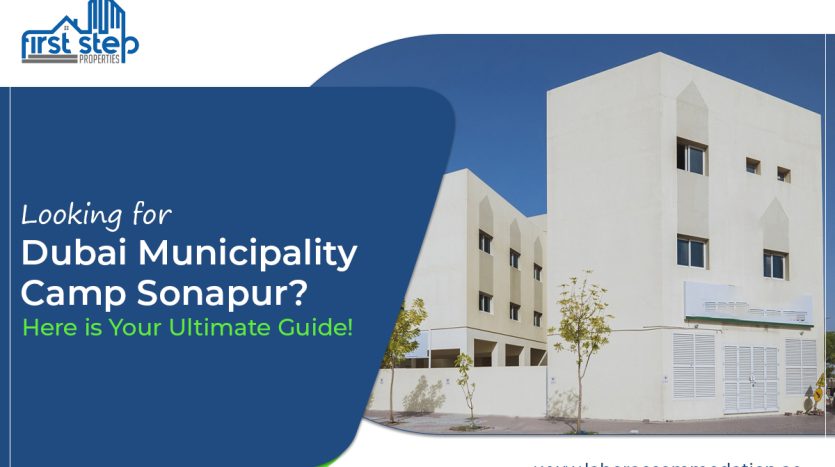 dubai municipality camp sonapur | Labor Accommodations in DIP Dubai