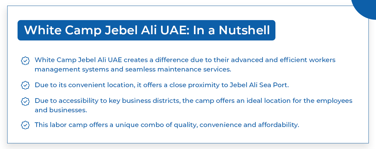 White camp jebel ali Near Me