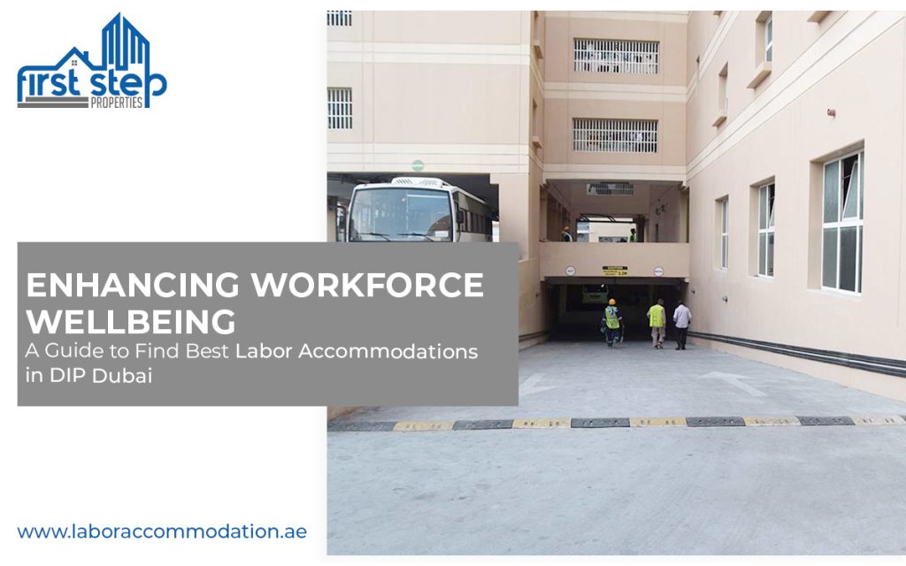 Cheap labor accommodations in DIP Dubai | Labor accommodation in dubai for rent