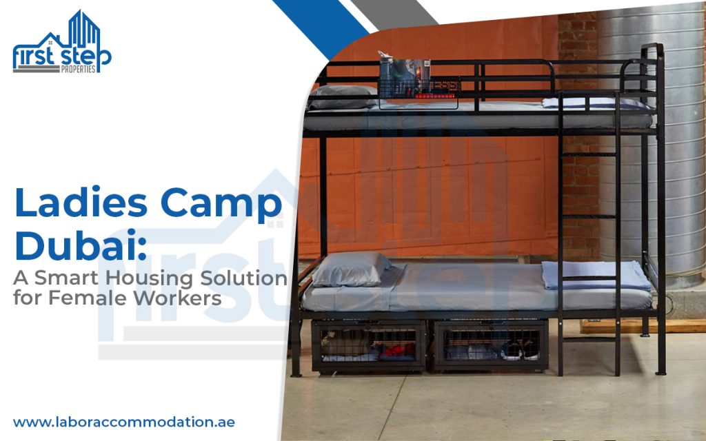 Ladies Camp Dubai | ladies labour camp in dubai