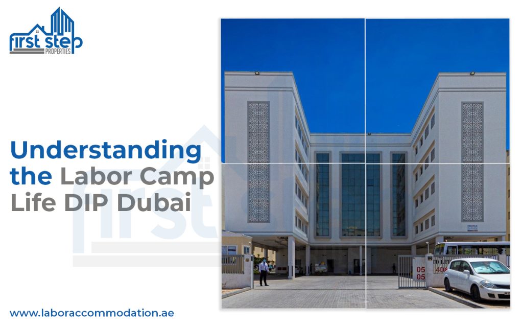 Labor Camp | Labor camp life DIP Dubai | Labor accommodations in DIP