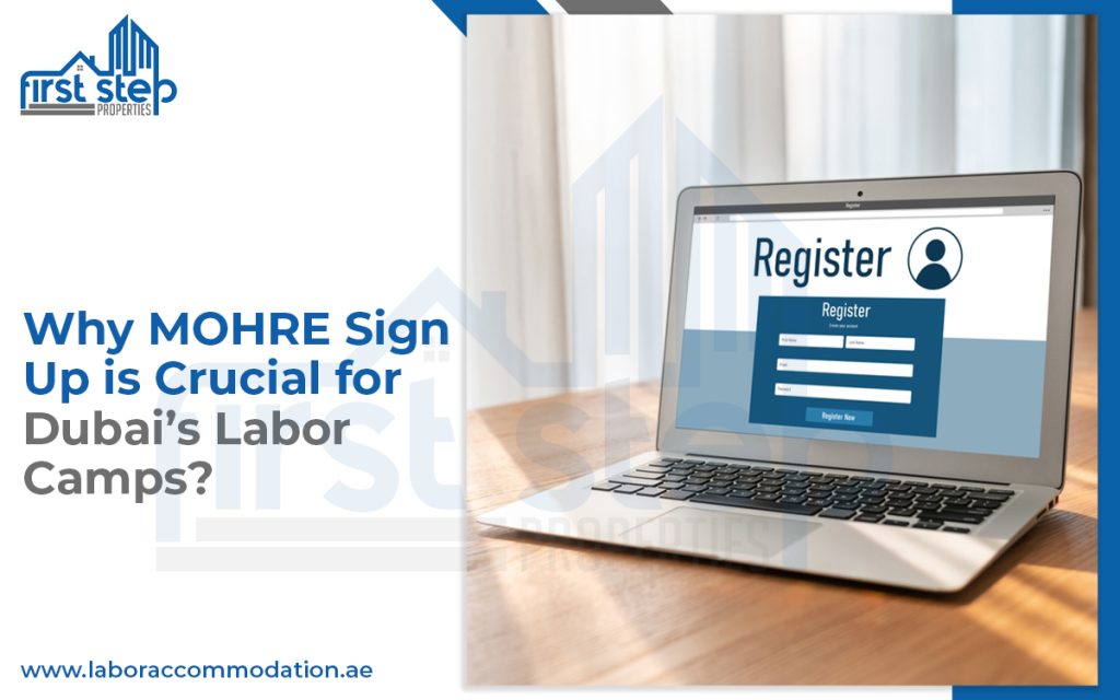 MOHRE Sign up | Staff accommodation | MOHRE registration