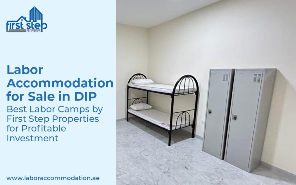 Labor Accommodation | investment in dubai | labor camp | labor Camp in Dubai