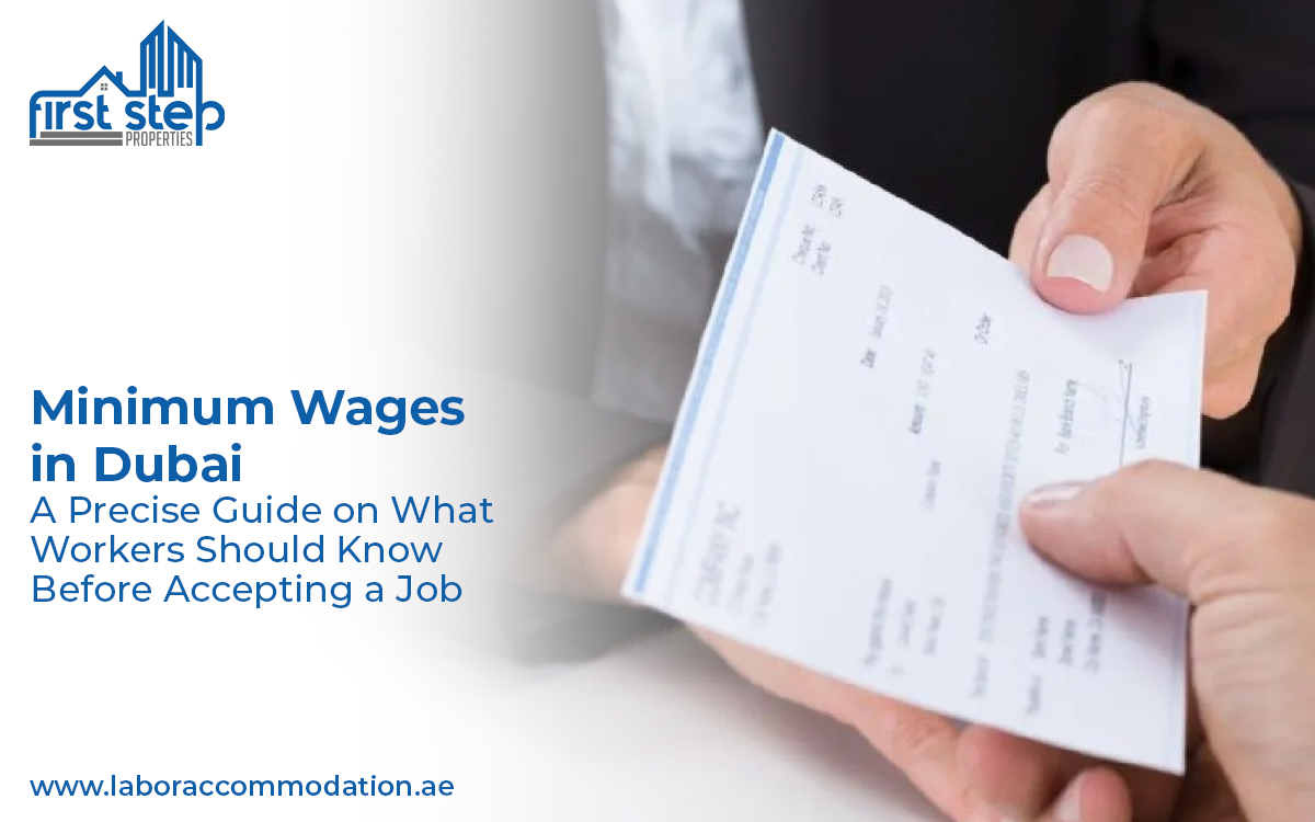 Minimum Wages in Dubai: A Precise Guide on What Workers Should Know Before Accepting a Job