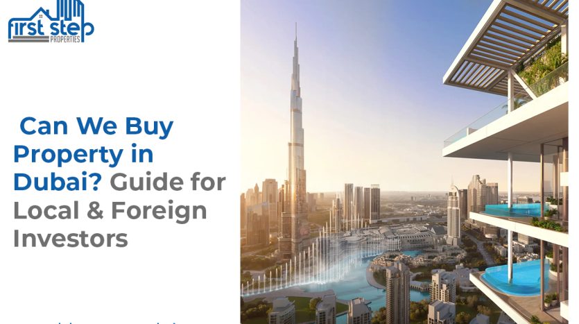 benefits of buying property in dubai | buy freehold property in dubai | can foreigners buy property in dubai