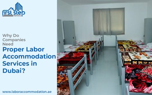 labor Camp in Dubai | First Step Properties | Labour Camp Al Quoz
