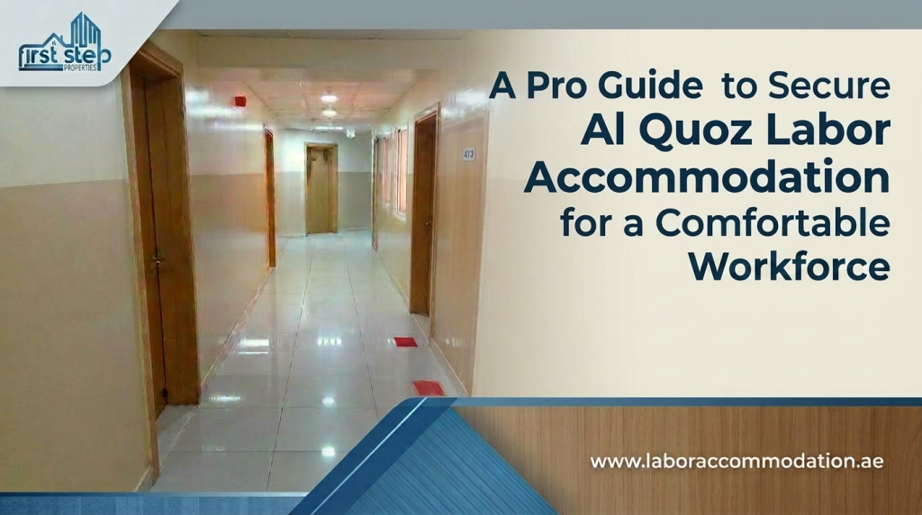 Labour Camp Al Quoz | labour accommodation | labour camp for rent